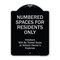 Signmission Designer Series-Numbered Spaces Residents Violators Will Be Towed Away At, 24" x 18", BS-1824-9942 A-DES-BS-1824-9942 - alternate 1
